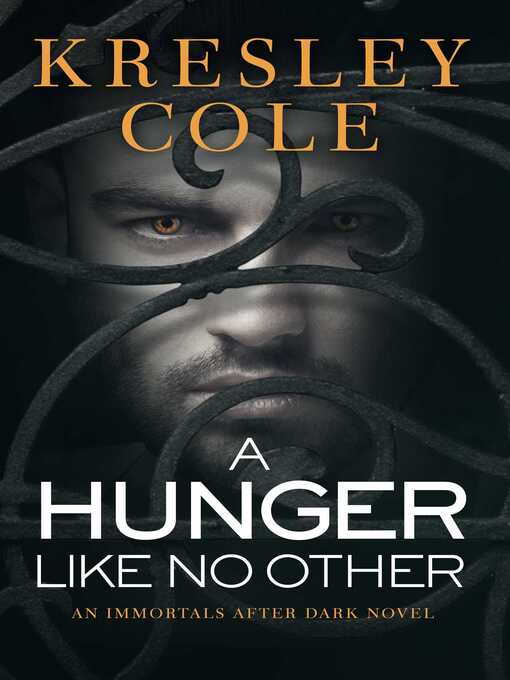 Title details for A Hunger Like No Other by Kresley Cole - Available